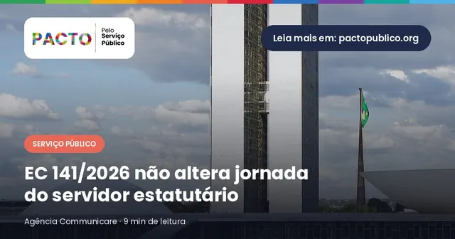 Fachada do Congresso Nacional em Brasília, sede do Poder Legislativo que promulgou a EC 141/2026